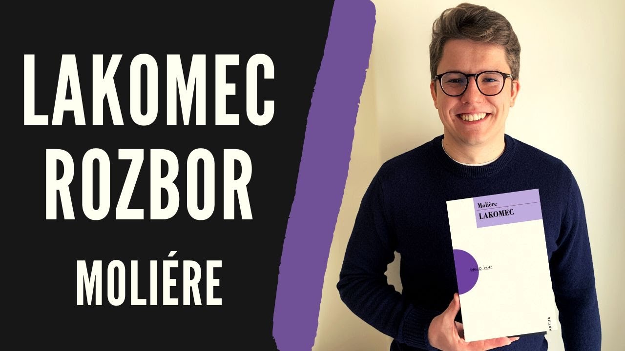 Rozbor díla: Lakomec - Molière | Klasicismus | Literatura (Čtenářský deník, Povinná četba, Maturita)