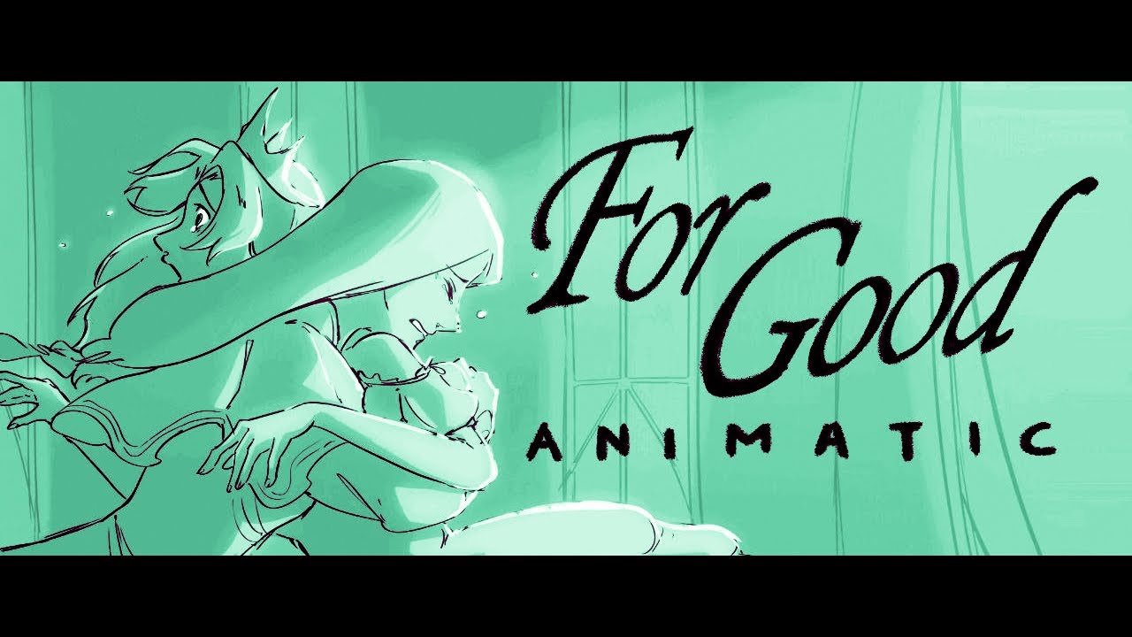 For Good - Wicked The Musical Animatic