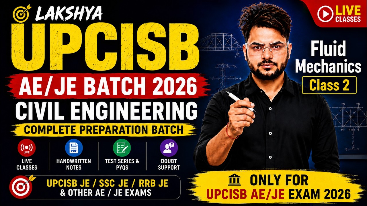 🚀 Fluid Mechanics Class 2 | UPCISB JE 2026 Preparation | SSC JE Civil | Lakshya Batch