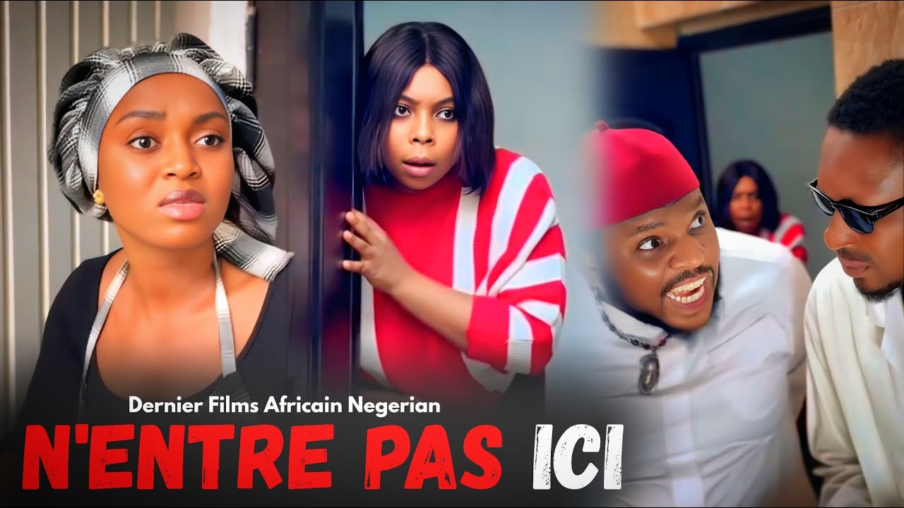 Si elle avait bu ce jus, elle ne serait jamais sortie | Dernier Films Nigérian Africain