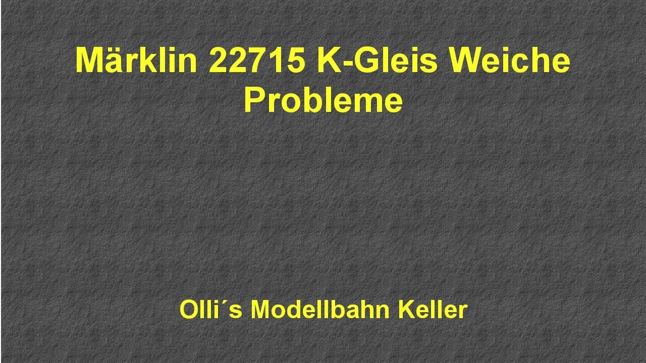 M&auml;rklin 22715 K-Gleis Weiche Problem, Danke f&uuml;r den super M&auml;rklin Service