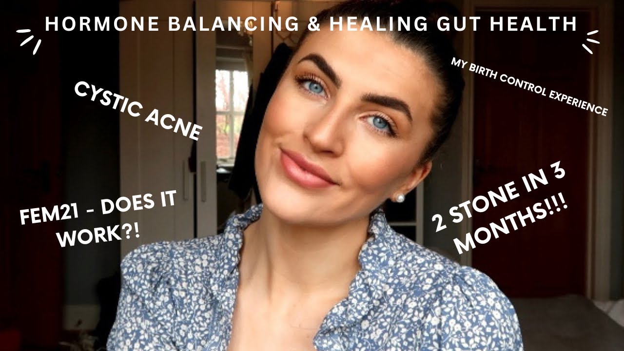 Hormone Balancing & Healing Gut Health...3 YEARS ON! Fem21, the pill, cystic acne and weight gain!