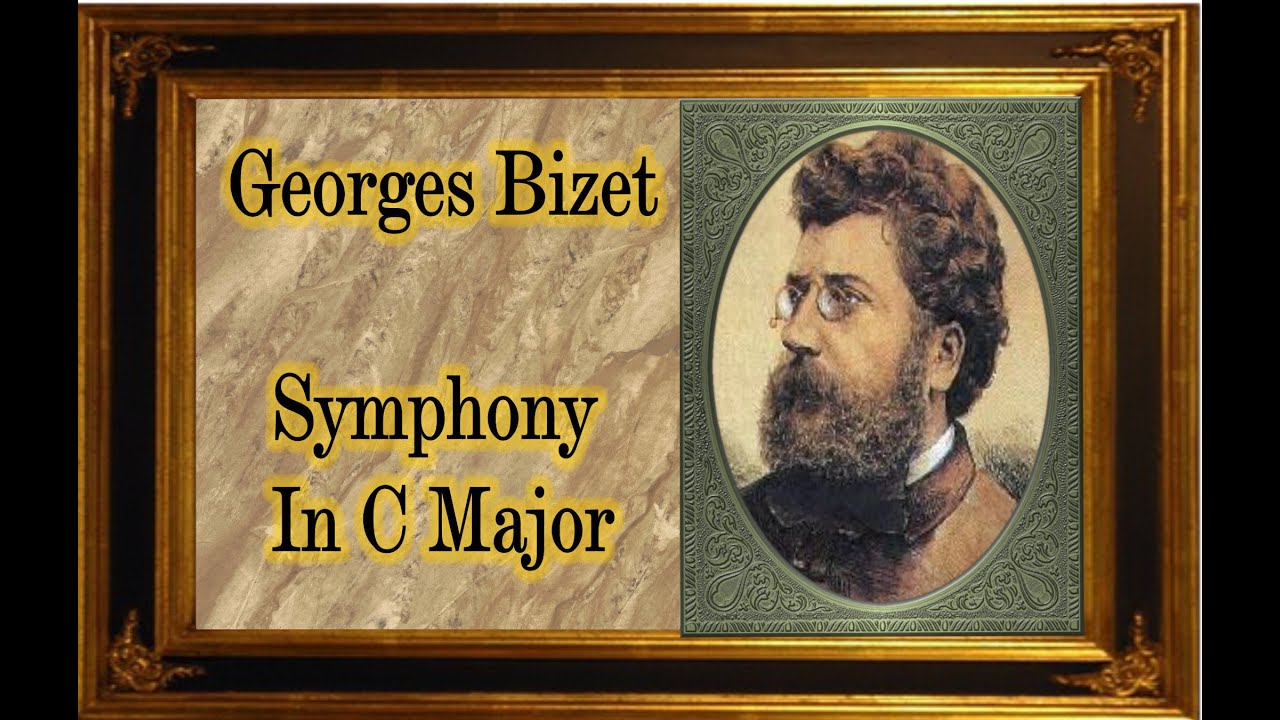 Bizet - Symphony in C Major