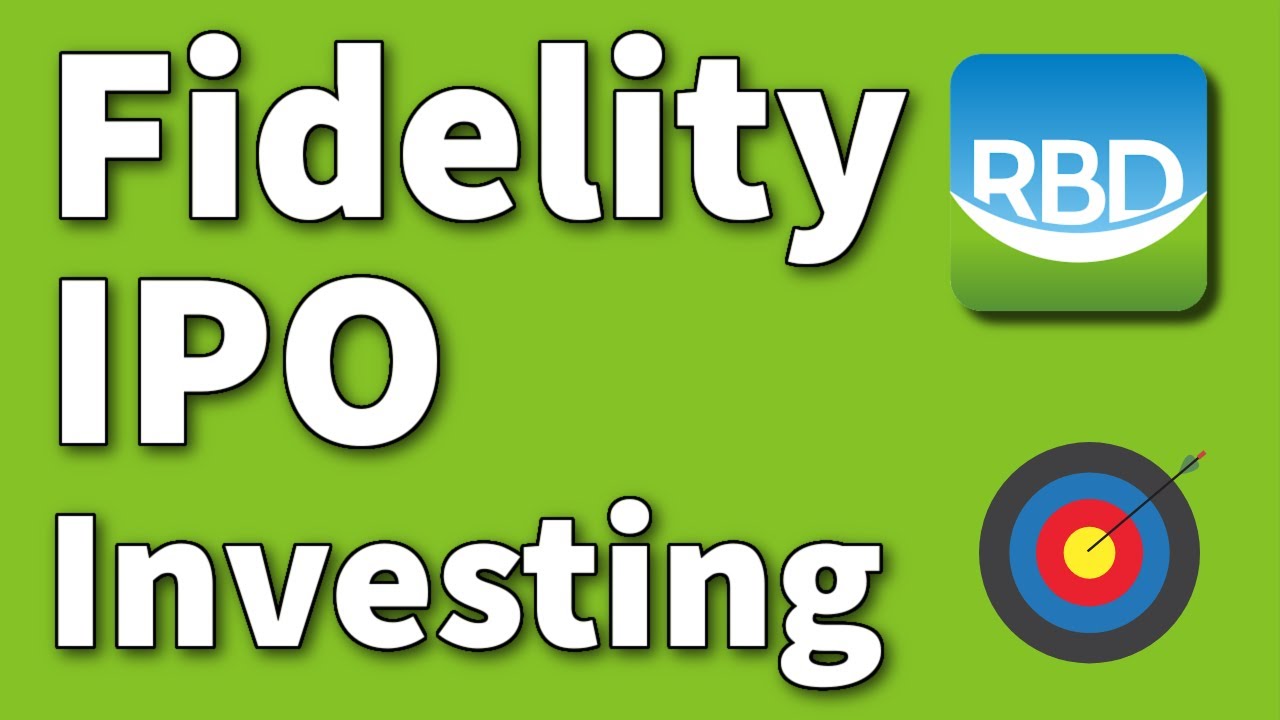 Fidelity IPO  Investing - How to participate in upcoming IPOs