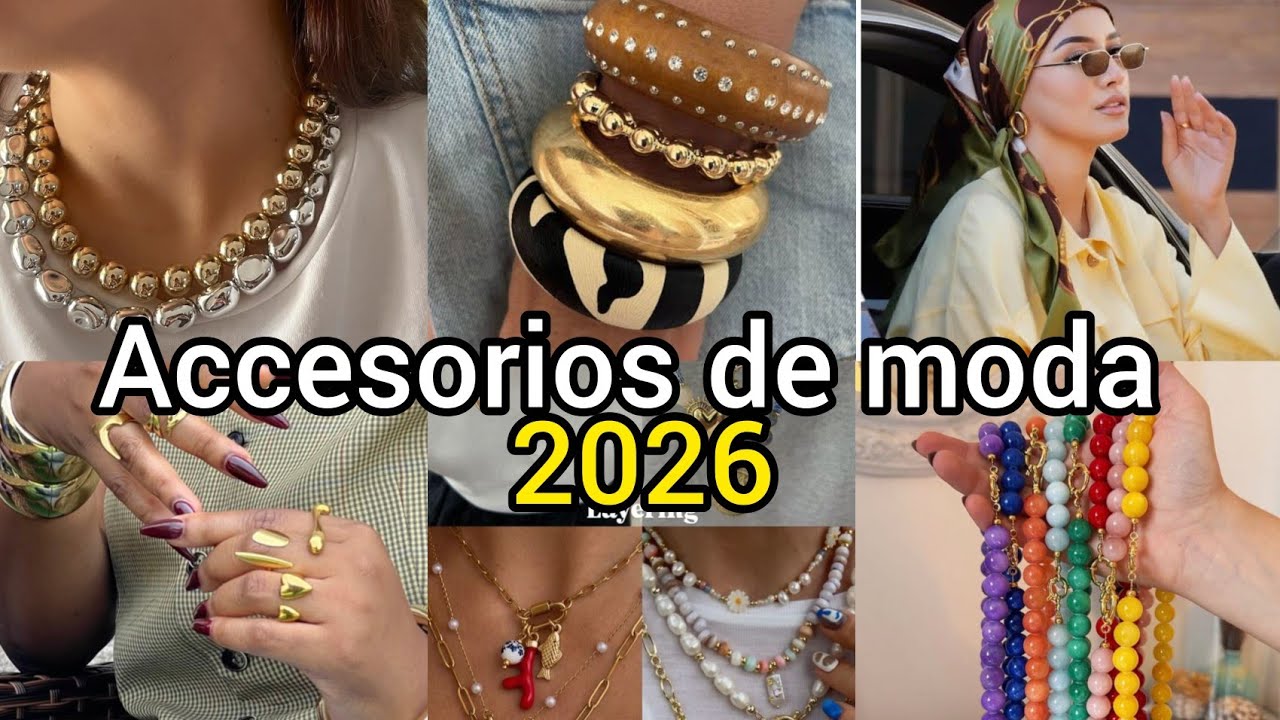 💍 ACCESORIOS  2026 ✨Moda y Tendencia 