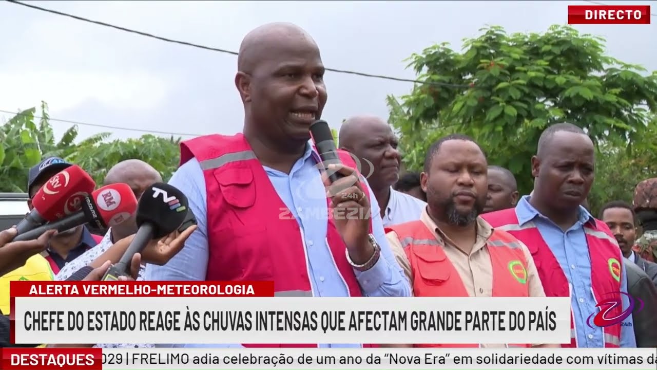 PRESIDENTE CHAPO RESPONDE AO ALERTA VERMELHO| TV Zambézia 24h