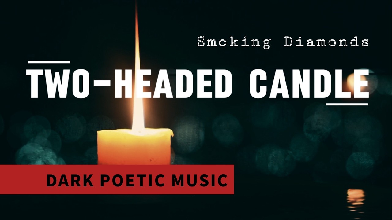 TWO-HEADED CANDLE – Smoking Diamonds | Poetic Metalcore, Progressive Metal Song