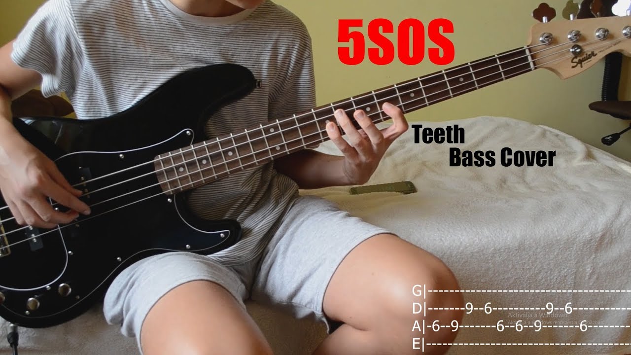 5SOS - Teeth Bass Cover (+with TABS)