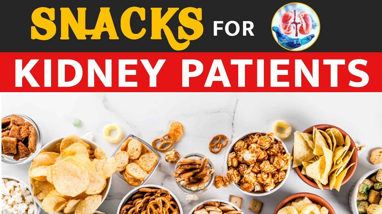Snacks for Kidney Patients | Renal Diet Snacks | Dr Puru Dhawan