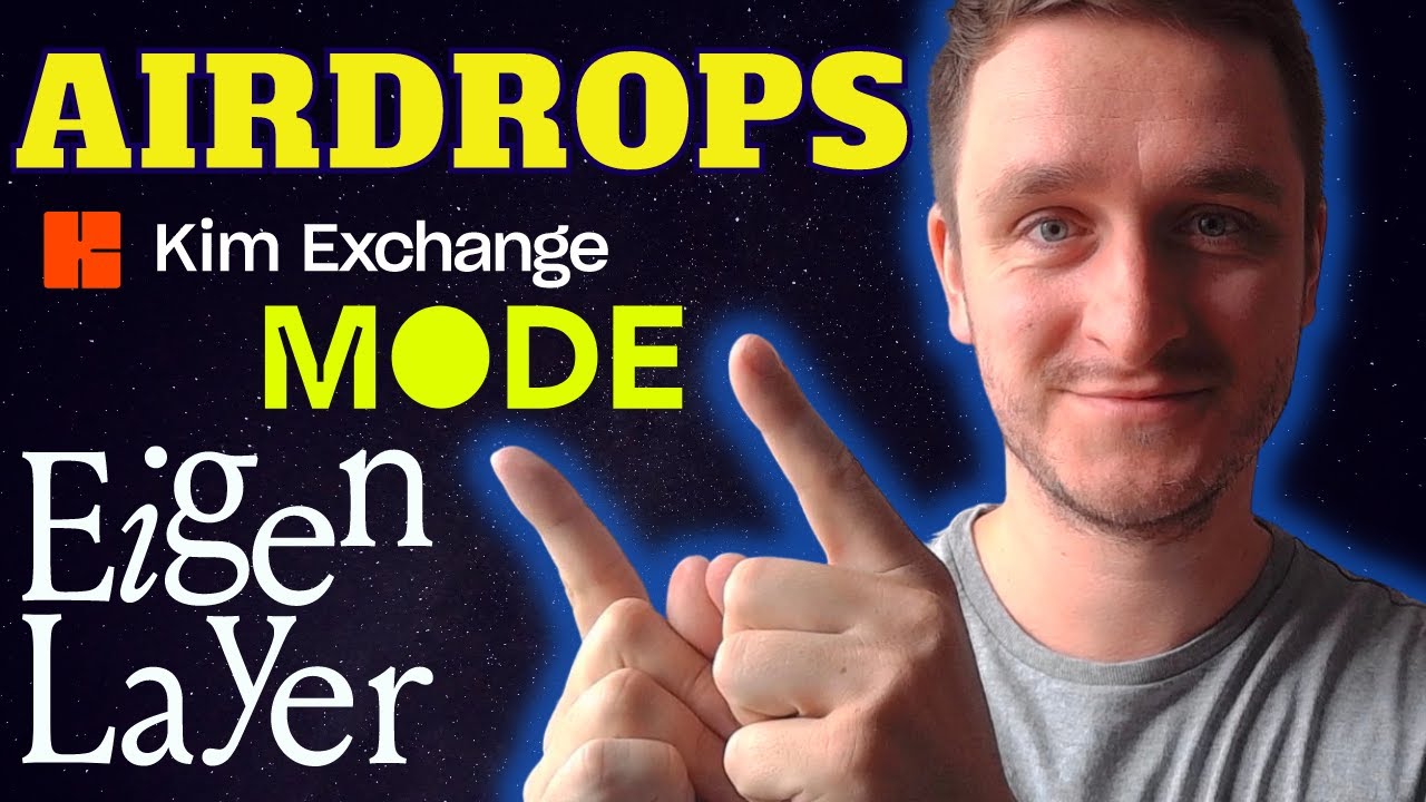 Crypto Airdrop Week: EigenLayer, LayerZero, Mode, Kim, Blast, Fantasy Top
