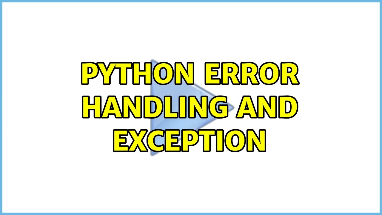 python error handling and exception