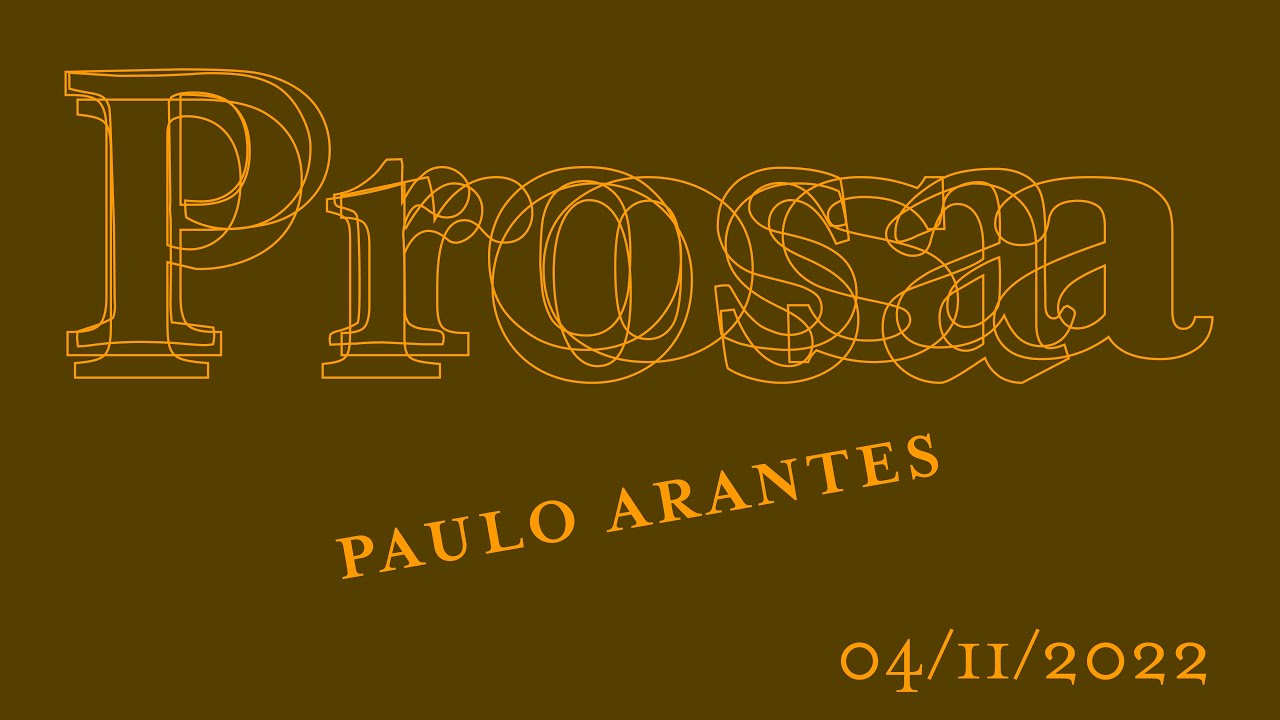 Prosa com Paulo Arantes