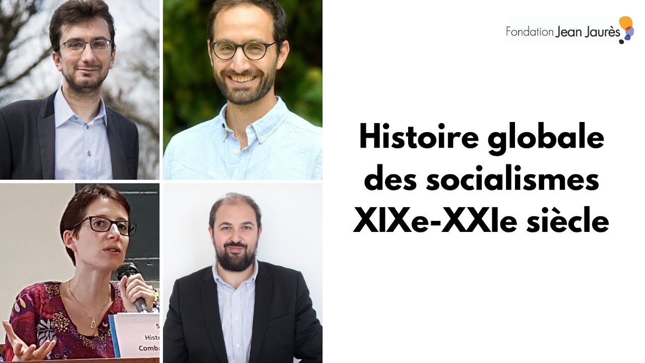 Histoire globale des socialismes, XIXe-XXIe siècle