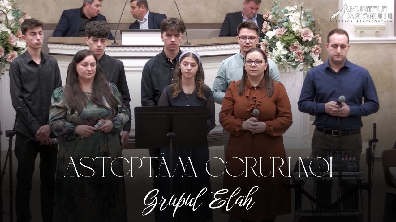 Grupul Elah - Așteptăm ceruri noi
