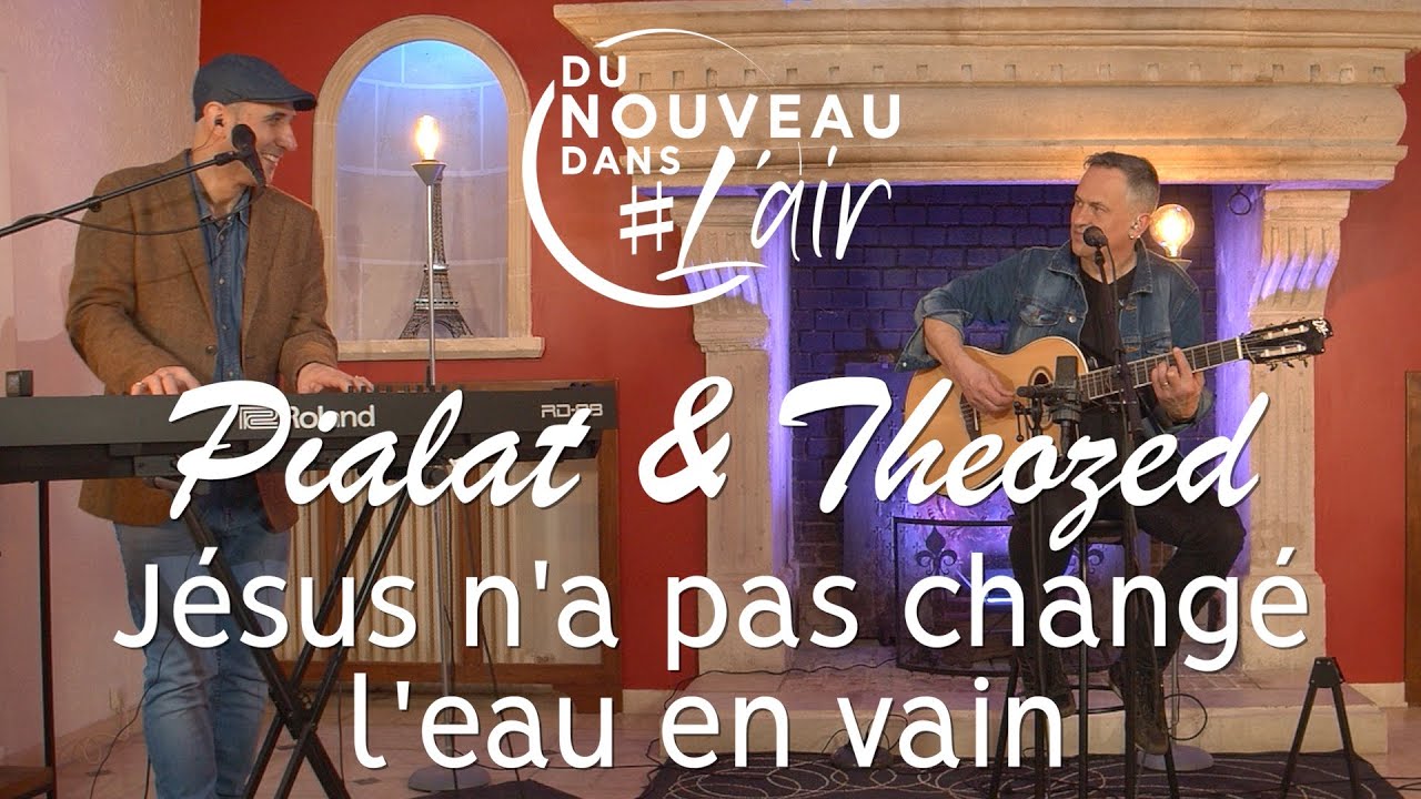 Jésus n'a pas changé l'eau en vain - Pialat & Theozed - L'histoire derrière le chant