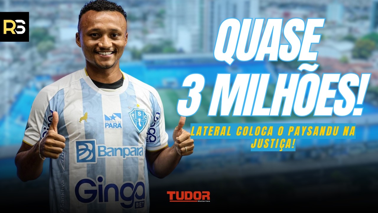🚨🐺 PROCESSO MILIONÁRIO! Lateral leva o Paysandu à Justiça! técnico avalia MUDANÇAS NO TIME!