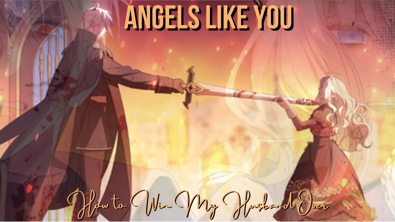 Angels Like You - (Original) Izek x Ruby - How to Win My Husband Over AMV / MMV