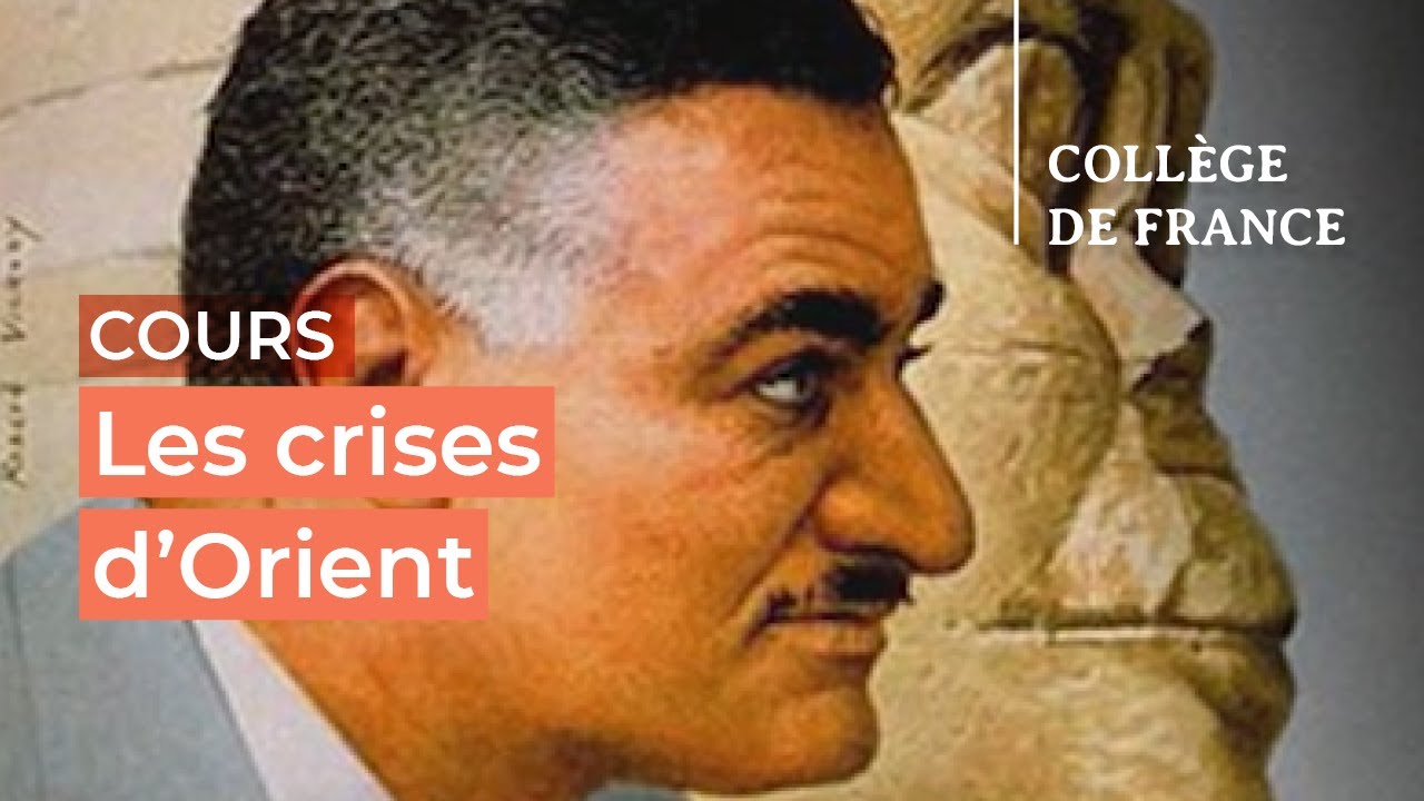 Les crises d'Orient (5) - Henry Laurens (2022-2023)