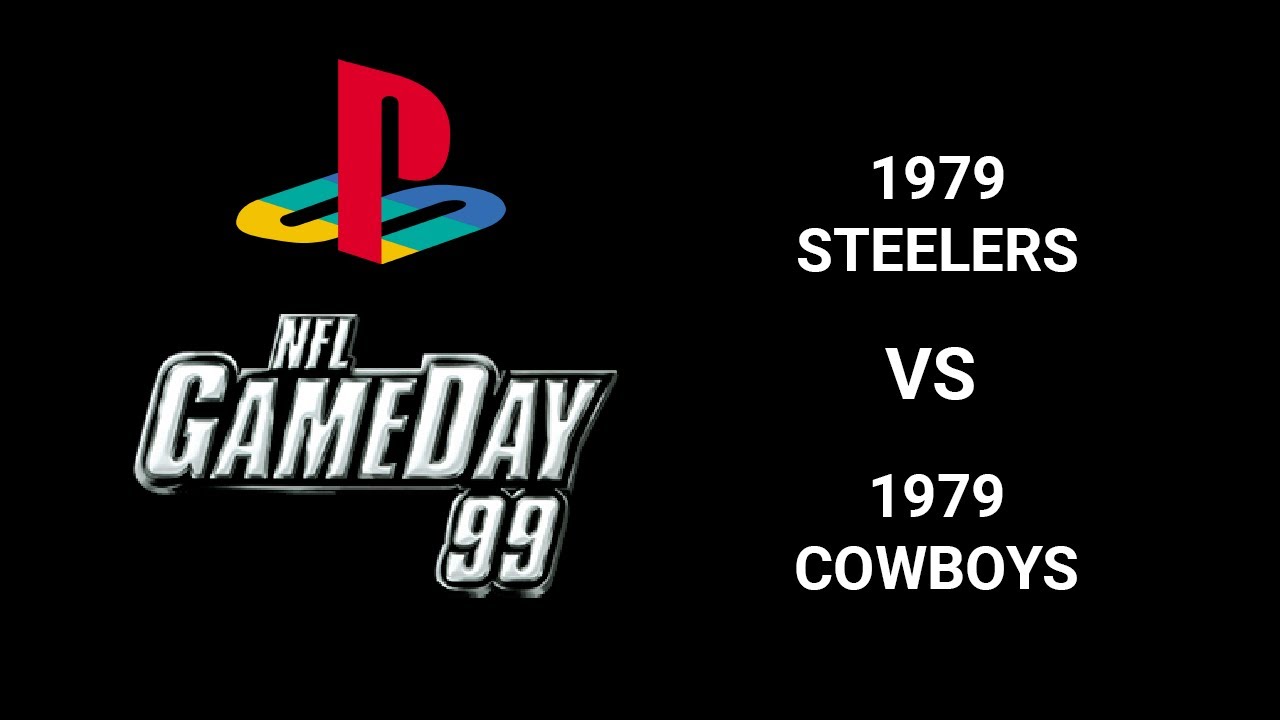 NFL GameDay 99 (Playstation) - 1979 Steelers VS. 1979 Cowboys [HD] | RetroGameUp