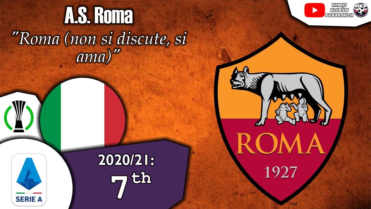 A.S. Roma Anthem - 