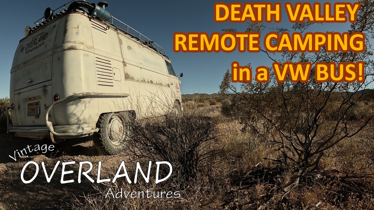 Off Road Trail to Camp ~ Overland Death Valley In a VW Bus ~ Off-roading Adventure