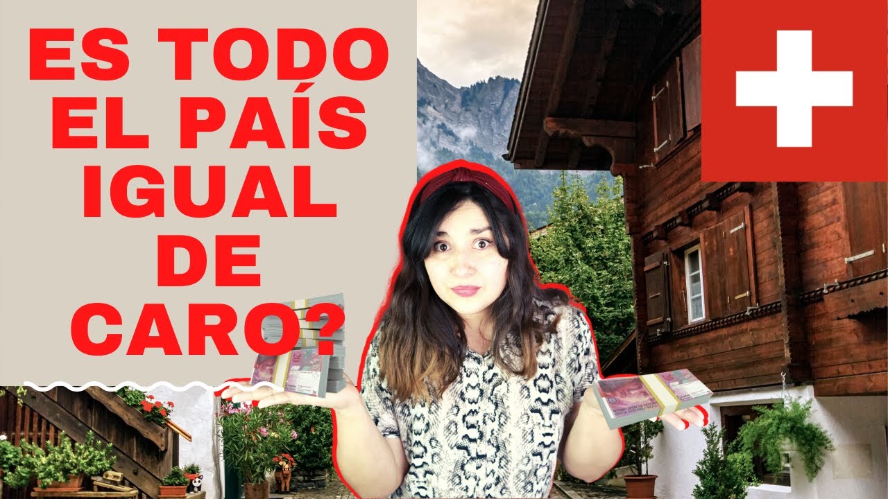 Es toda SUIZA igual de COSTOSA? Cual es el canton más caro versus cuál es el más barato en Suiza