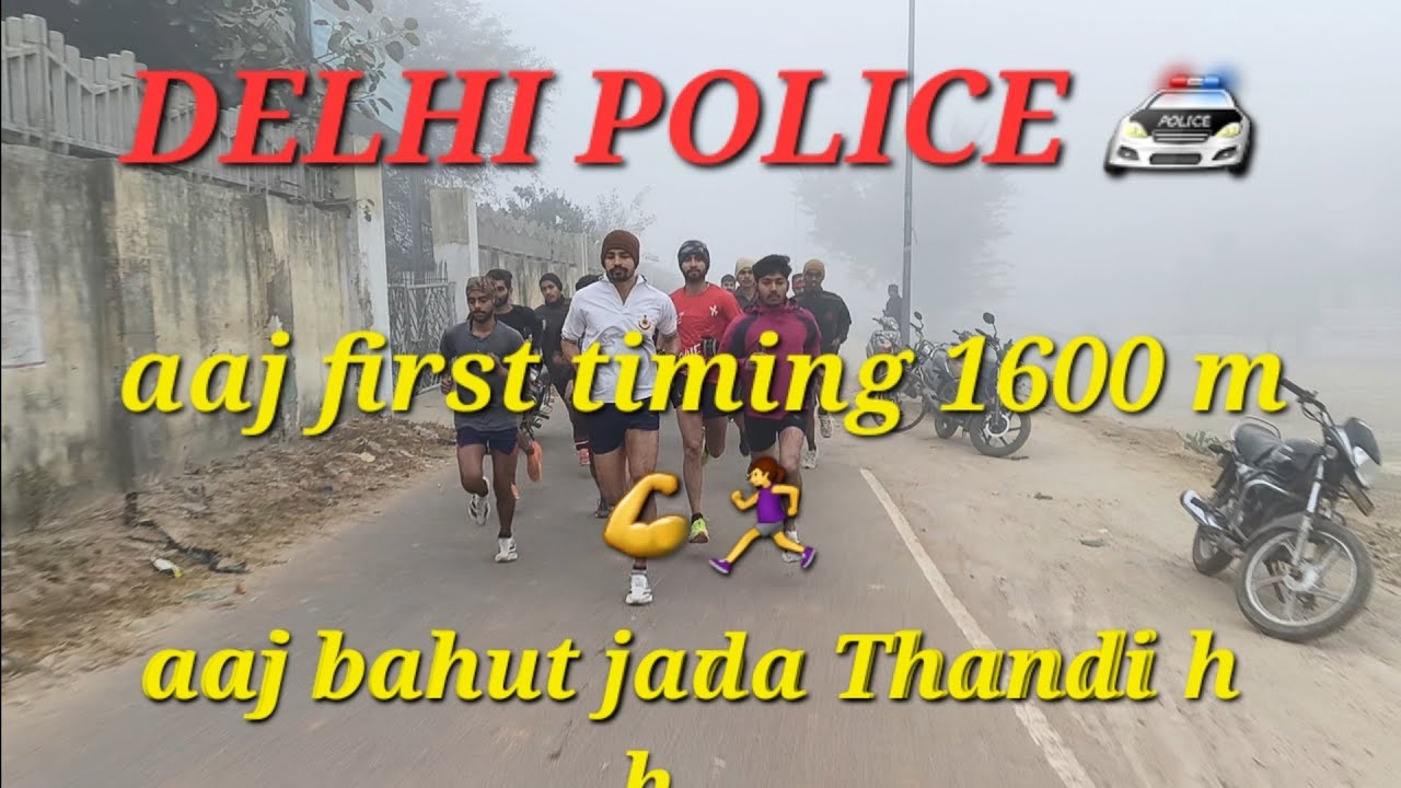 Delhi police 🚔 first timing 1600m #delhipolice #army 