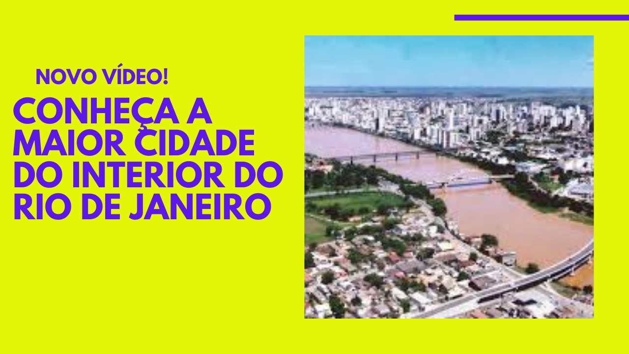 CONHEÇA O LINDO MUNICÍPIO DE CAMPOS DOS GOYTACAZES | CAPITAL DO PETRÓLEO