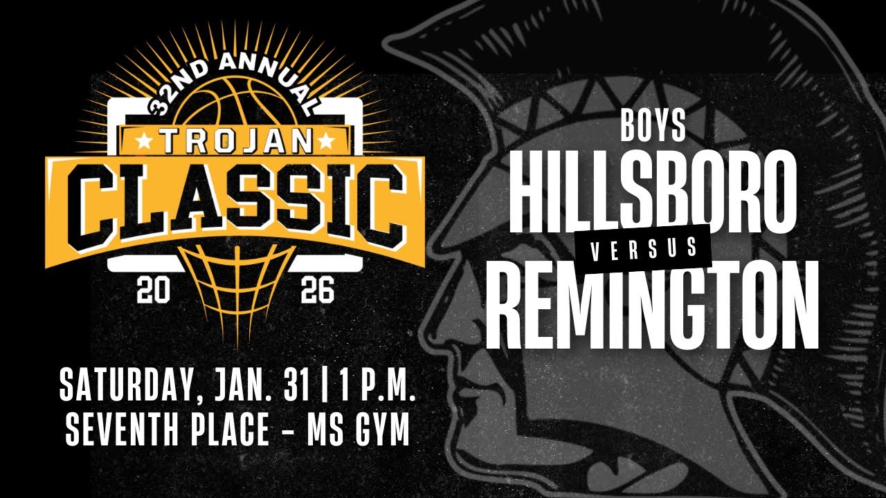 TROJAN CLASSIC 7th PLACE | Varsity Boys Basketball - (8) Hillsboro vs. (6) Remington