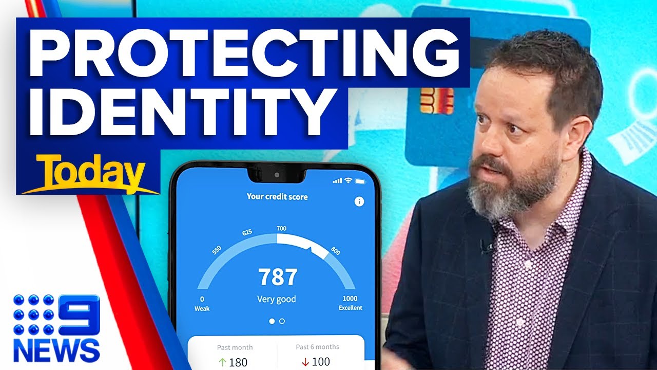 How knowing your credit score could protect your identity | 9 News Australia