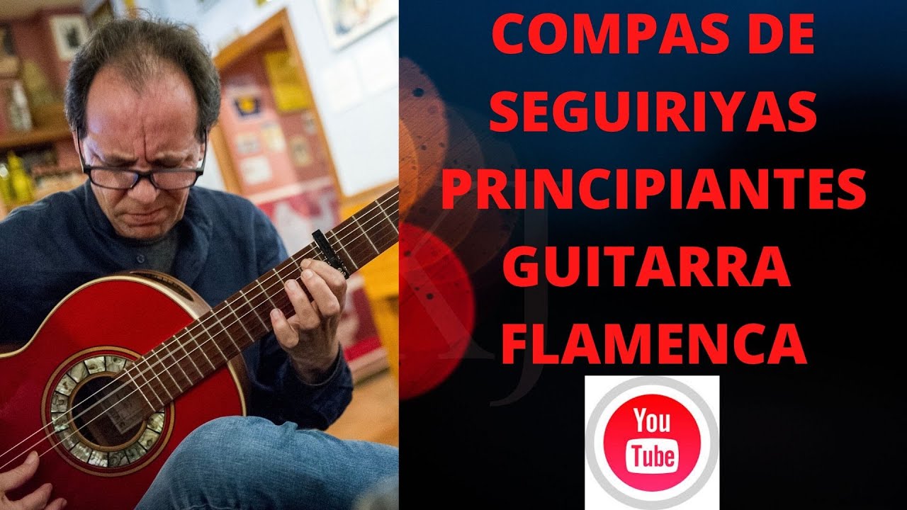 COMPAS DE SEGUIRIYAS PRINCIPIANTES 2020　フラメンコギターレッスン　セギリージャス　コンパス