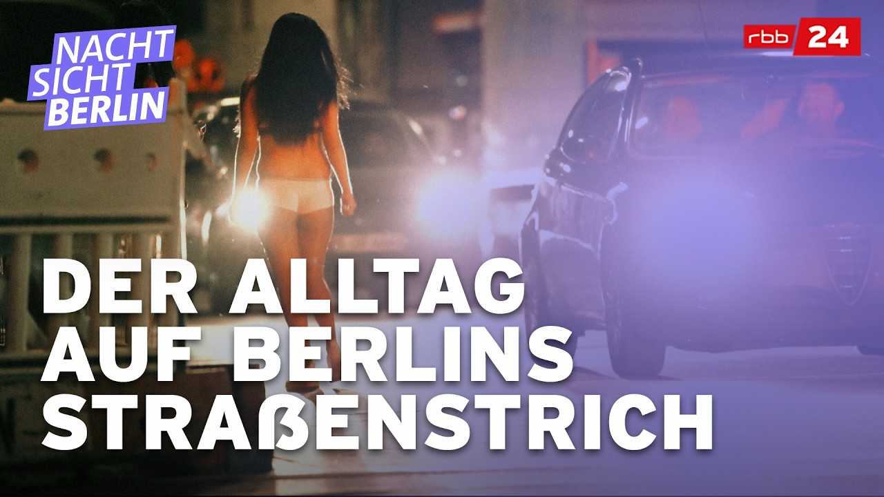 Das sagen Prostituierte zur Kurf&uuml;rstenstra&szlig;e, Berlins bekanntesten Stra&szlig;enstrich | NACHTSICHT Berlin