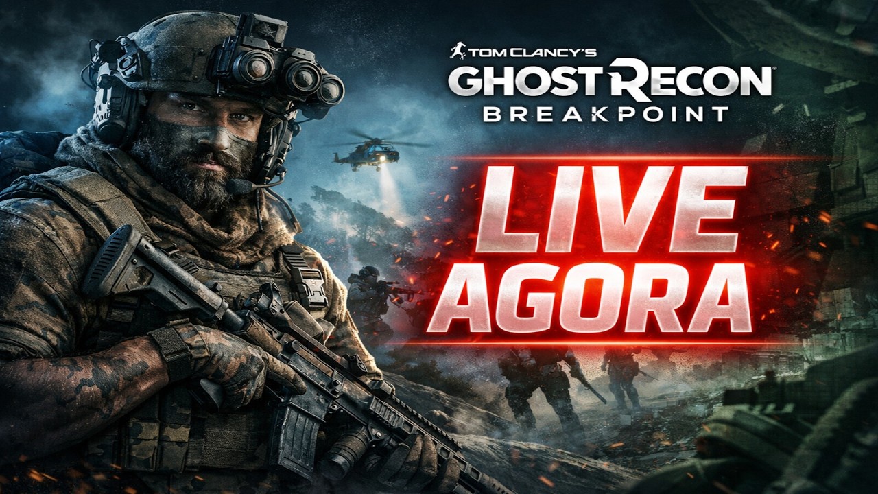 🔥 LIVE AGORA - GHOST RECON BREAKPOINT PT-BR 🔥
