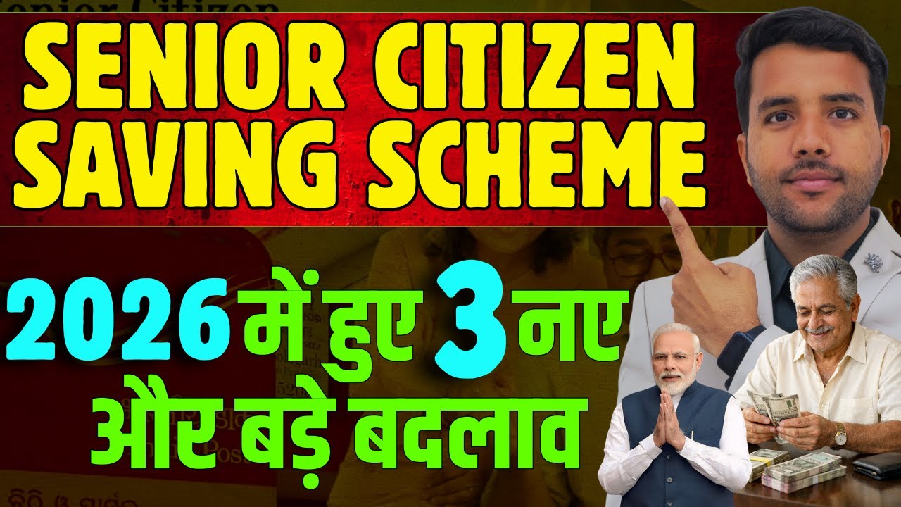 Senior Citizen Saving Scheme 3 Big Changes In 2026