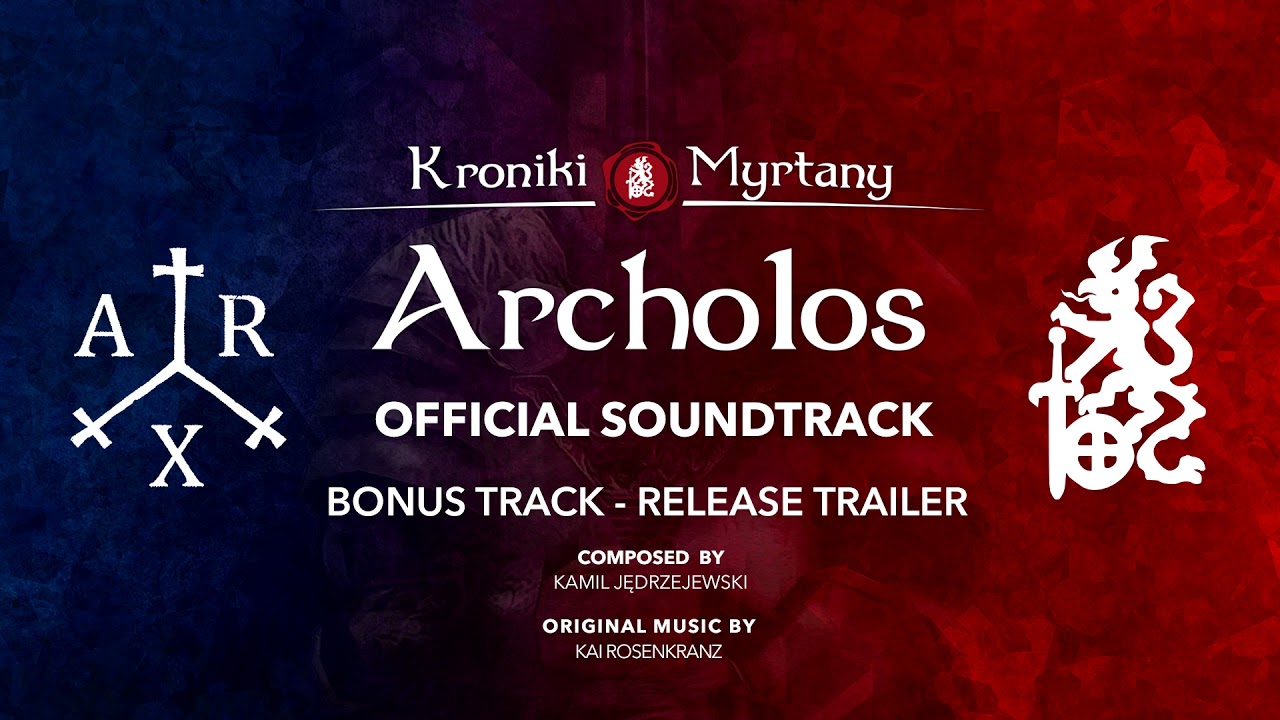 BONUS TRACK - Release Trailer Music | The Chronicles of Myrtana: Archolos