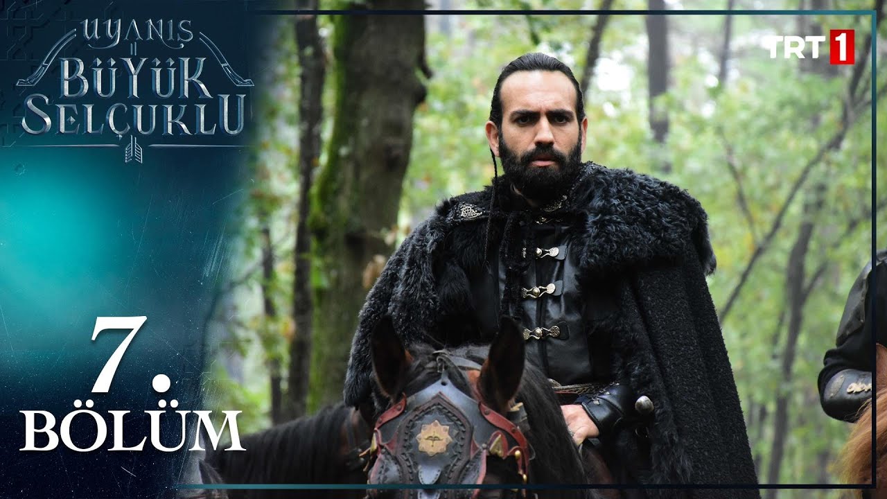 Uyanış: Büyük Selçuklu 7. Bölüm 🏹