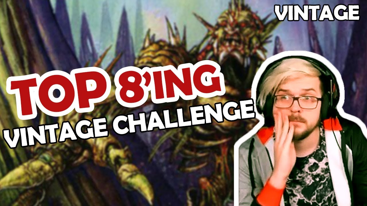 Top 8'ing a Vintage Challenge | Vintage | Dredge