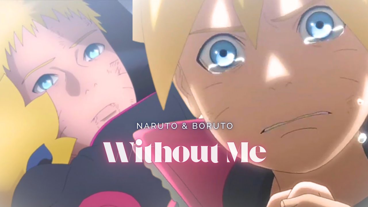 Naruto & Boruto AMV | Without Me - Halsey
