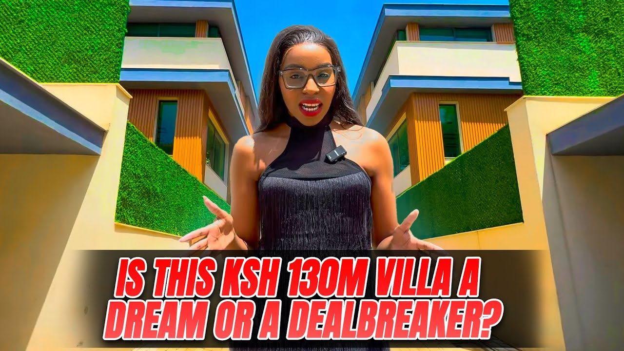 Is This 130 Million Ksh ($1,000,000 USD ) Lavington Villa Worth It?