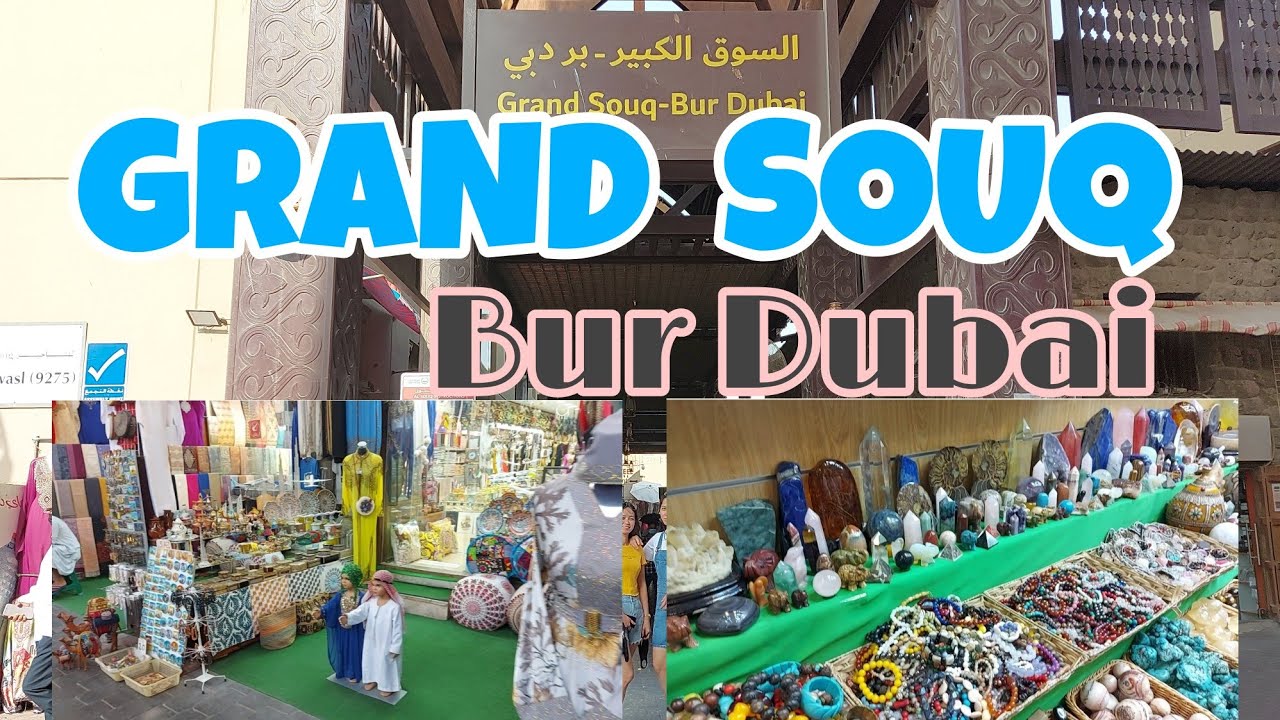 GRAND SOUQ - BUR DUBAI | ARABIAN MARKET | Lhyn Barcz