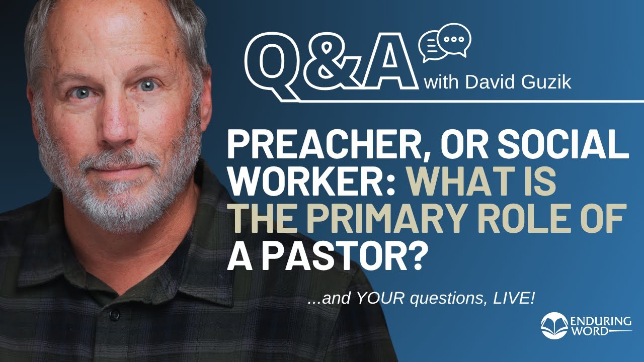 What’s the Primary Role of A Pastor? LIVE Q&A, Jul 3 w/ David Guzik 🇺🇸