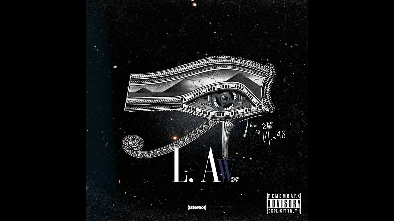 N.a43 is The Eye  -  L.A.W (FULL EP)