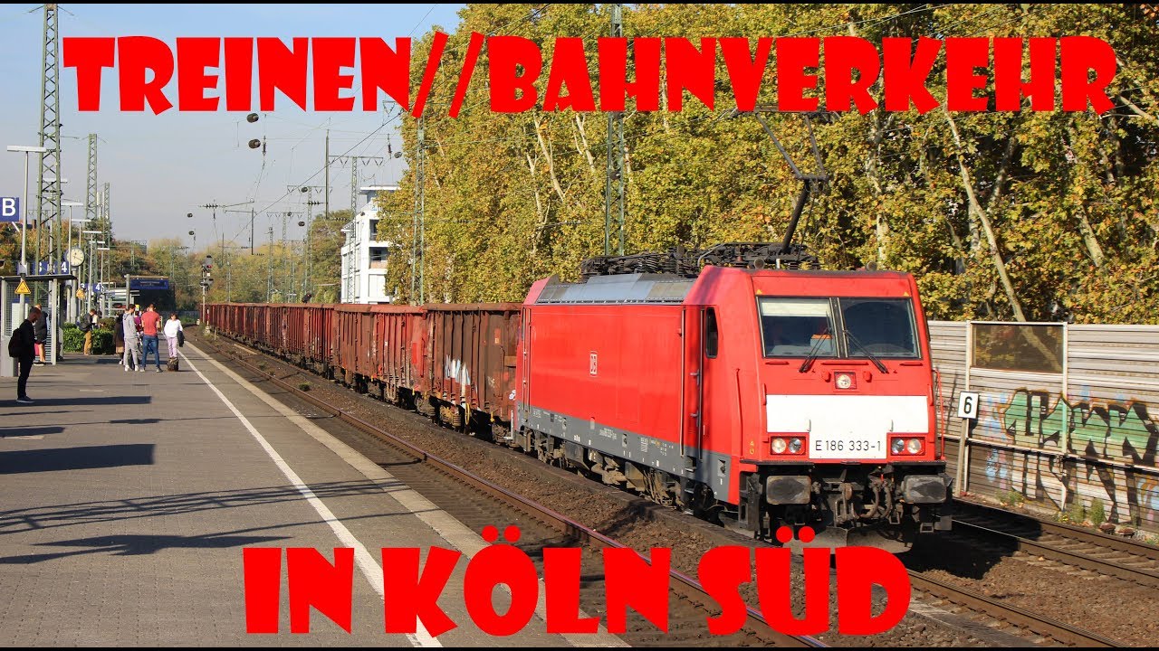 Treinen//bahnverkehr in Köln Süd EXTREME!