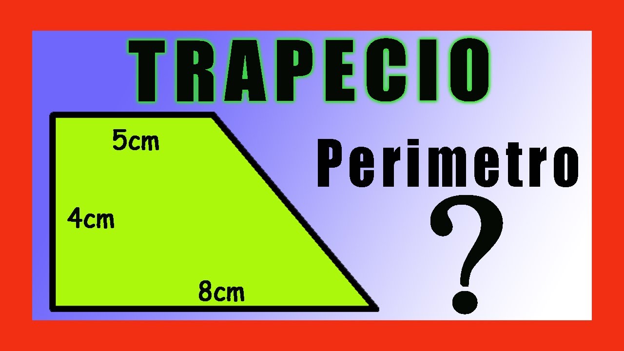 ✅👉 Perimetro de un Trapecio Rectangulo  ✅ Perimetro de un Trapecio