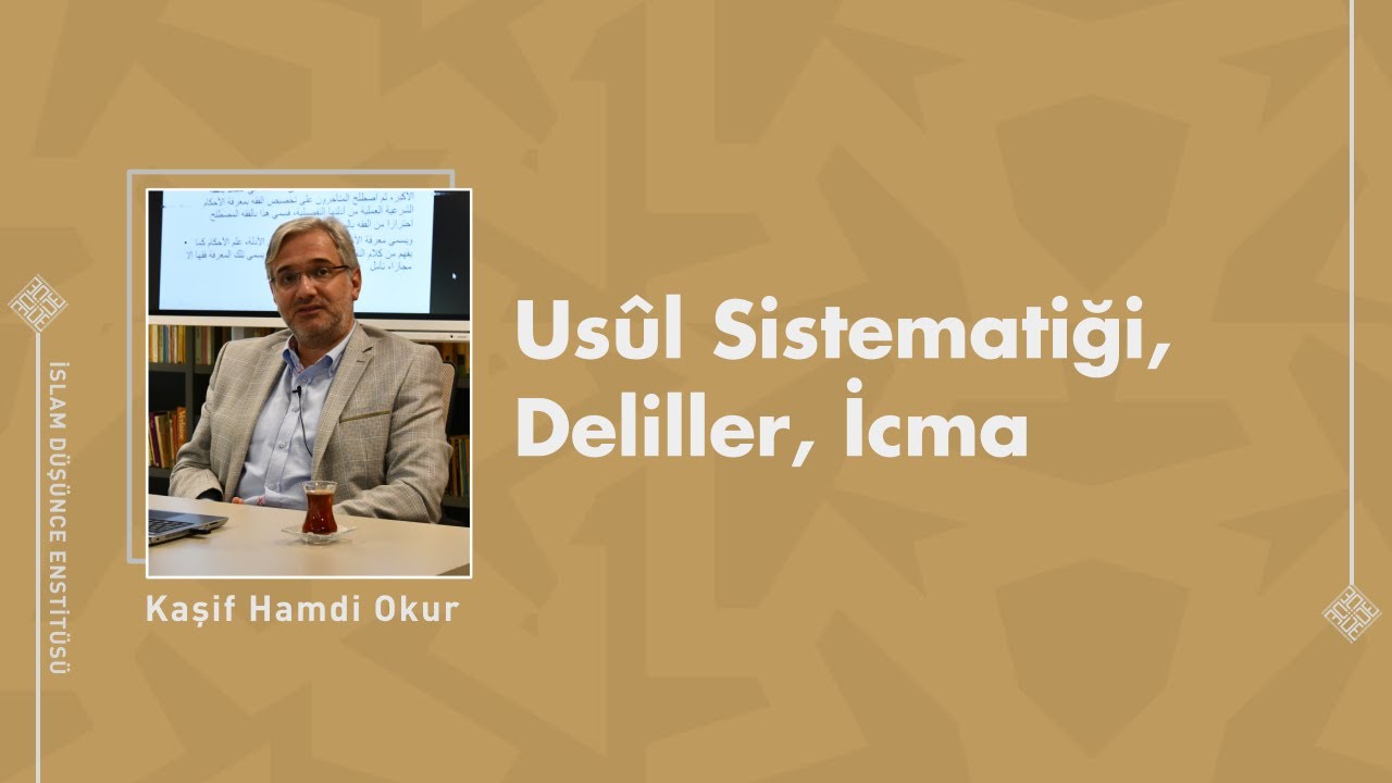 Usûl Sistematiği, Deliller, İcma I 10. Ders