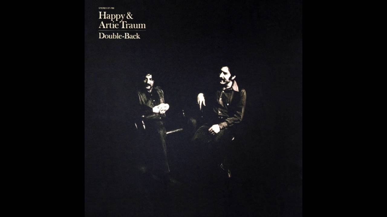 Happy & Artie Traum - Double Back (1971) (Full Album)