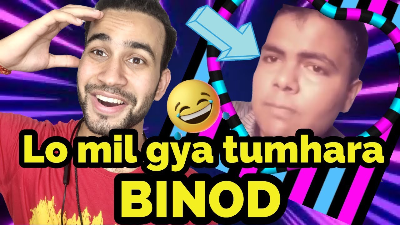 Yeh lo aapka BINOD THARU 😂😂 || binod - binod kon hai .