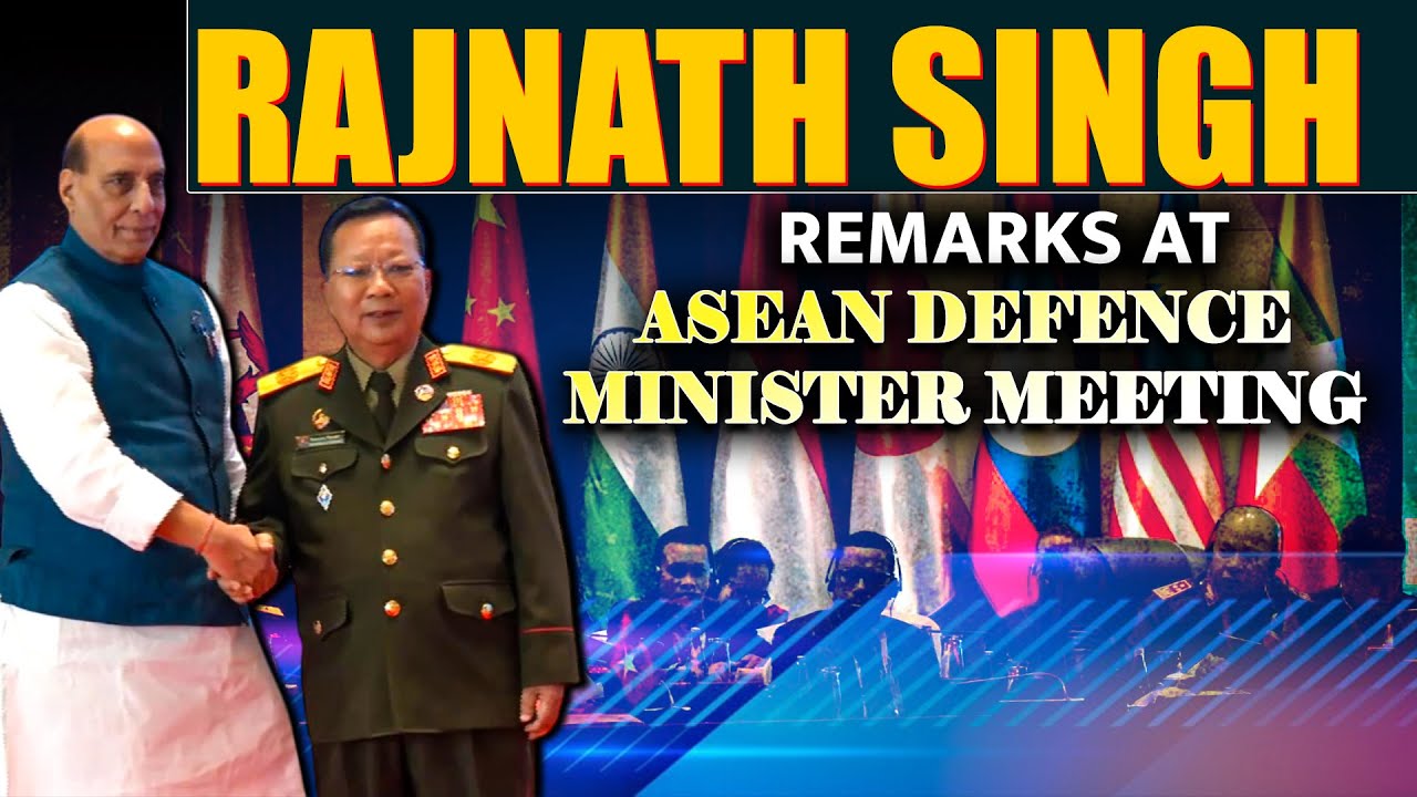 Defence Minister Rajnath Singh LIVE I11th ASEAN Defence Ministers’ Meeting-Plus |Vientiane, Lao PDR