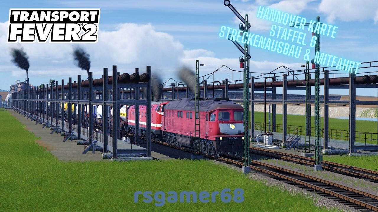 Transport Fever2 | Staffel 6 #10 | Stecken Ausbau &  Mitfahrt