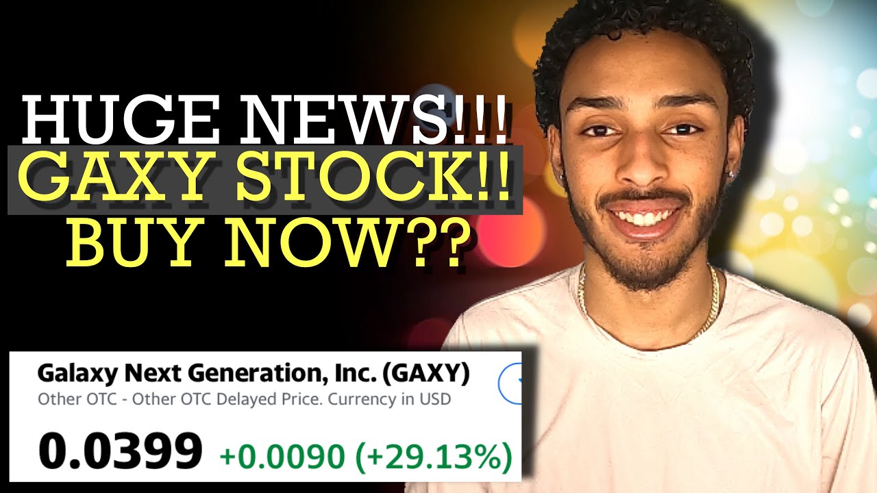 (GAXY) Stock News! Galaxy Next Generation Stock, Is It A Buy? Gaxy Stock News, Analysis, and Update!